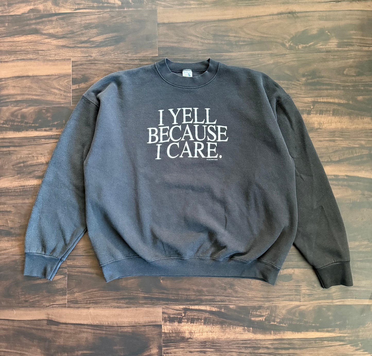 Vintage I Yell Because I Care Crewneck Sweatshirt- XL